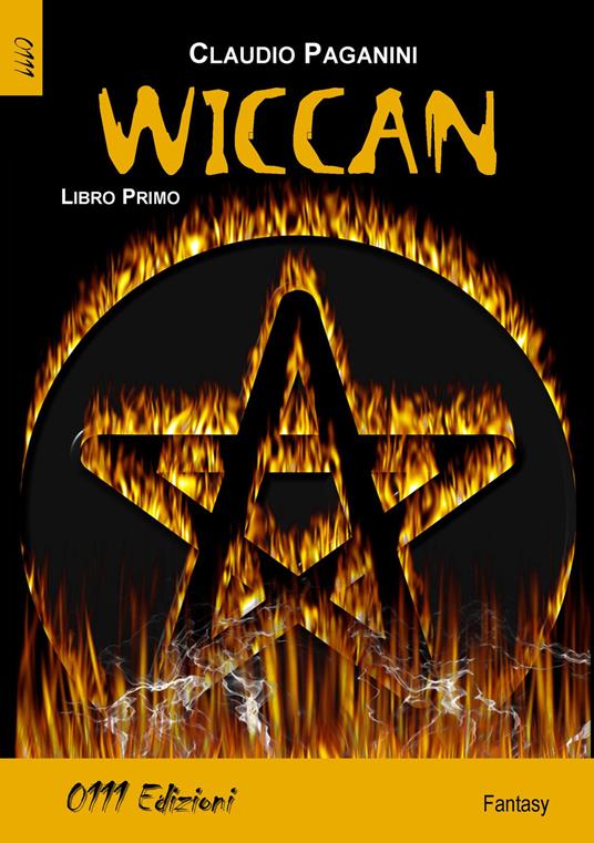 Wiccan. Vol. 1 - Claudio Paganini - copertina