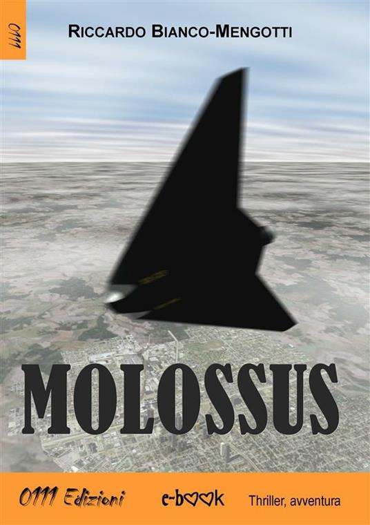 Molossus - Riccardo Bianco Mengotti - ebook