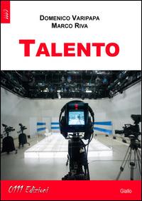 Talento - Domenico Varipapa,Marco Riva - copertina