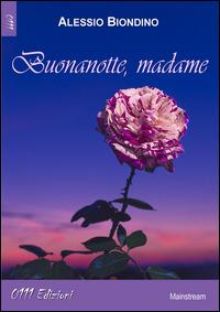 Buonanotte Madame - Alessio Biondino - copertina