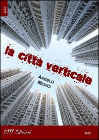 La città verticale - Angelo Medici - copertina