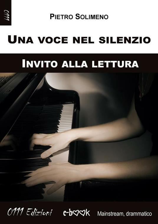 Una voce nel silenzio - Estratto - Pietro Solimeno - ebook