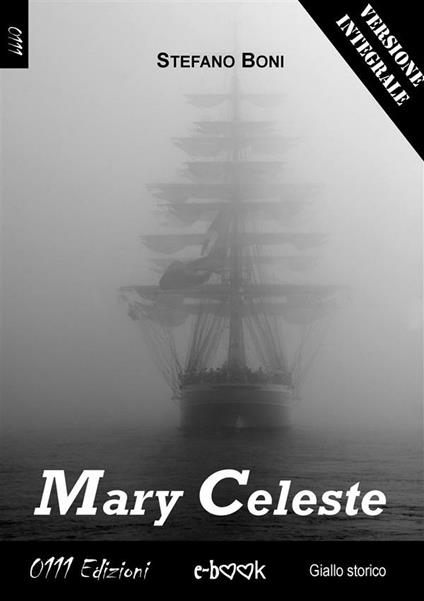 Mary Celeste - Stefano Boni - ebook