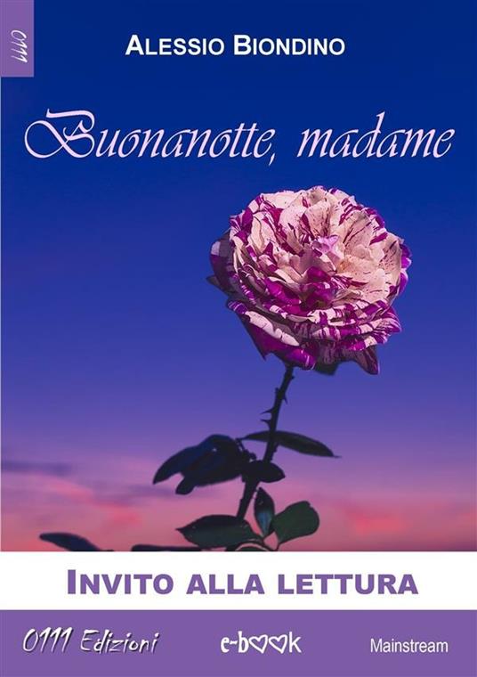Buonanotte Madame - Alessio Biondino - ebook