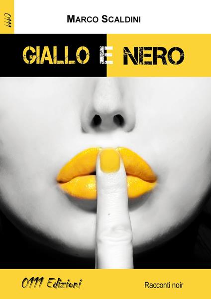 Giallo e nero - Marco Scaldini - copertina