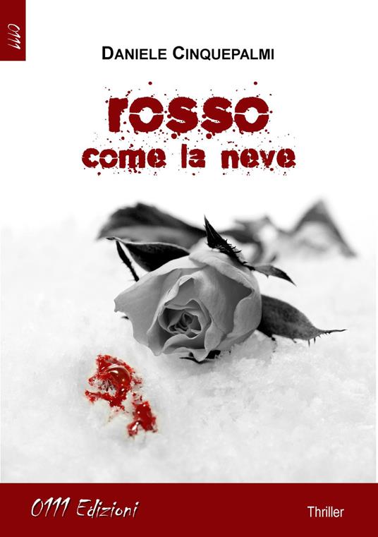 Rosso come la neve - Daniele Cinquepalmi - copertina