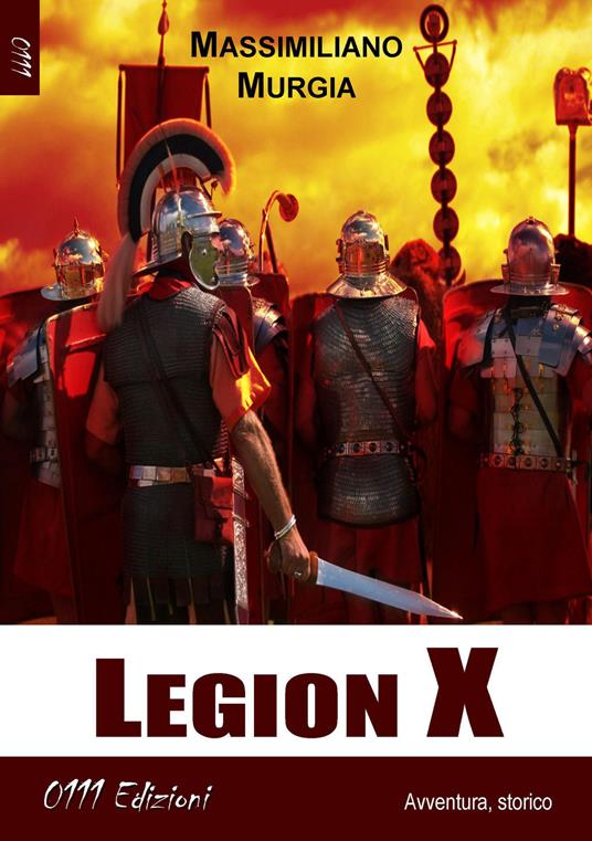 Legion X - Massimiliano Murgia - copertina