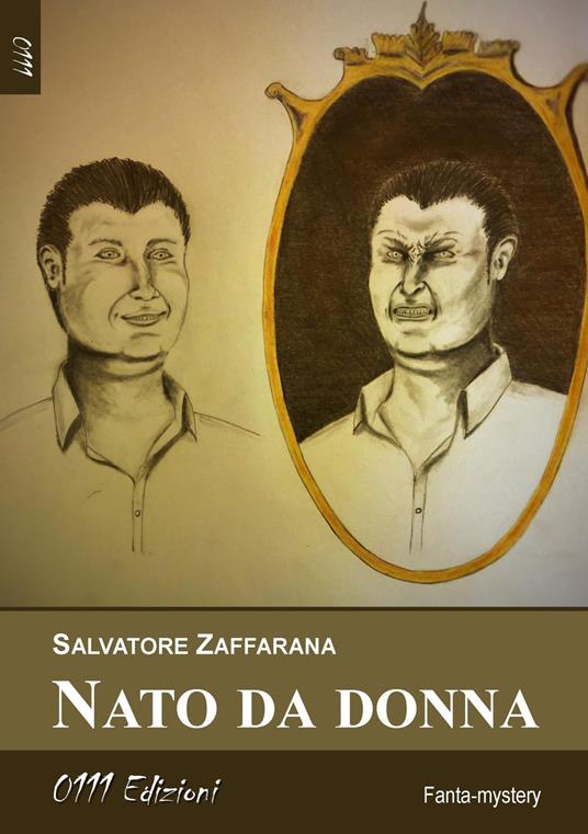 Nato da donna - Salvatore Zaffarana - copertina
