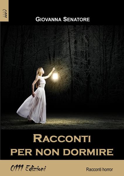 Racconti per non dormire - Giovanna Senatore - copertina
