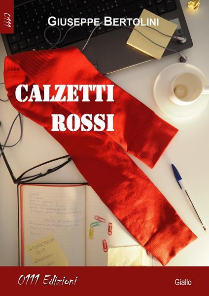 Calzetti rossi - Giuseppe Bertolini - copertina
