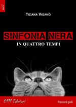 Sinfonia nera in quattro tempi