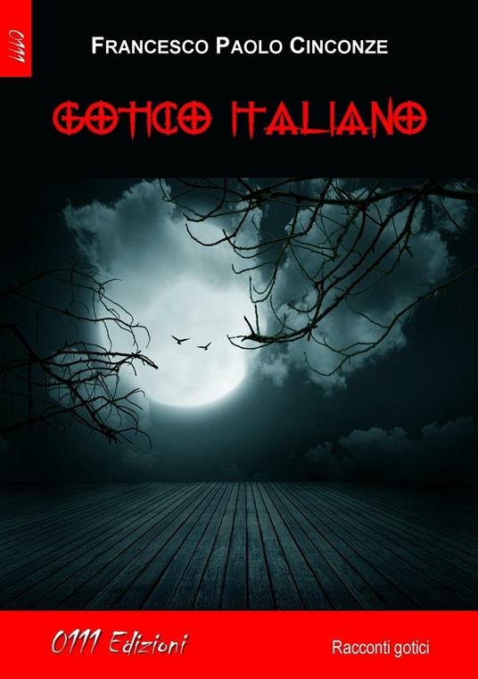 Gotico italiano - Francesco Paolo Cinconze - copertina