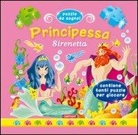 Principessa Sirenetta. Ediz. illustrata - copertina