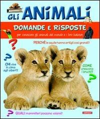 Gli animali. Domande e risposte - copertina
