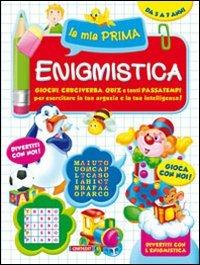 La mia prima enigmistica. Ediz. illustrata - copertina