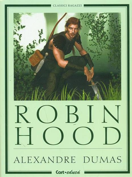 Robin Hood - Alexandre Dumas - 3