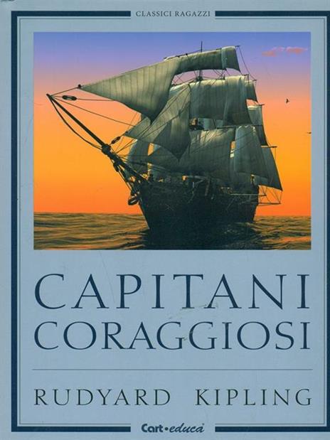 Capitani coraggiosi - Rudyard Kipling - 2