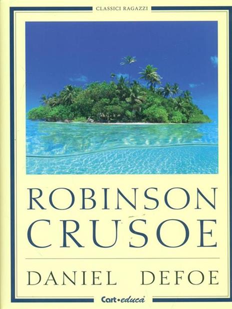 Robinson Crusoe - Daniel Defoe - 6