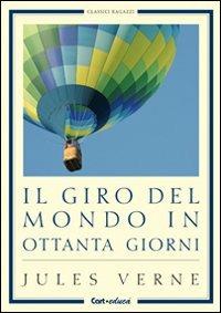 Il giro del mondo in 80 giorni - Jules Verne - 5