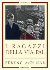 I ragazzi di via Pál. Ediz. illustrata - Ferenc Molnár - 6