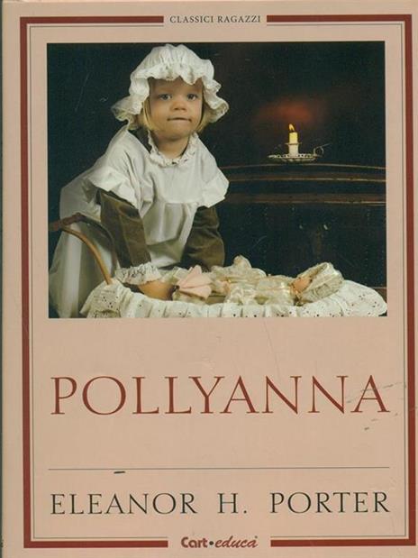 Pollyanna - Eleanor Porter - copertina