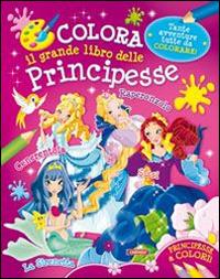 Colora il grande libro delle principesse - copertina