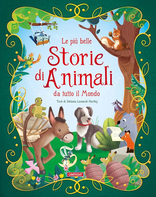 Le più belle storie di animali da tutto il mondo - Stefania Leonardi Hartley - copertina