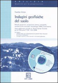 Indagini geofisiche del suolo. Metodi geofisici di esplorazione del sottosuolo - Faustino Cetraro - copertina