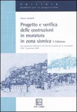 Progetto e verifica delle costruzioni in muratura in zona sismica