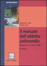 Il manuale dell'addetto antincendio