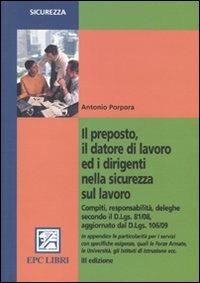 Il preposto, il datore di lavoro ed i dirigenti nella sicurezza sul lavoro - Antonio Porpora - copertina