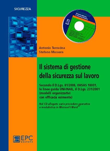 Il sistema di gestione della sicurezza sul lavoro - Stefano Massera,Antonio Terracina - copertina