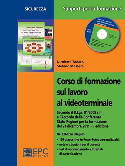 Corso di formazione sul lavoro al videoterminale - Nicoletta Todaro,Stefano Massera - copertina