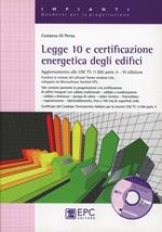 Legge 10 e certificazione energetica degli edifici
