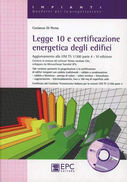 Legge 10 e certificazione energetica degli edifici - Costanzo Di Perna - copertina