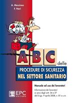 ABC delle procedure di sicurezza nel settore sanitario