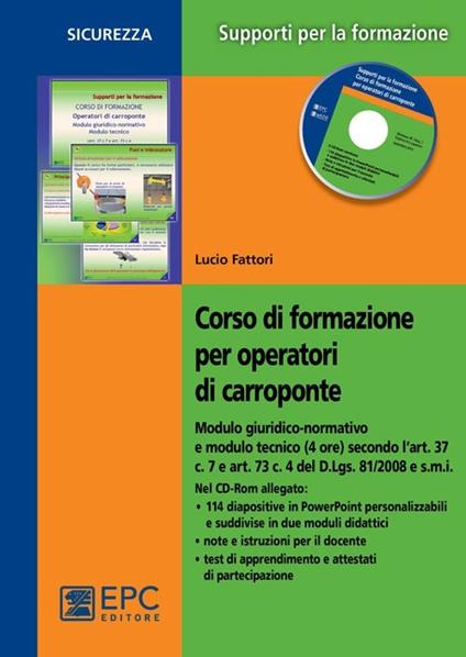 Corso di formazione per operatori di carroponte. Con CD-ROM - Lucio Fattori - copertina