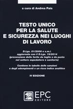 Testo unico per la salute e sicurezza nei luoghi di lavoro