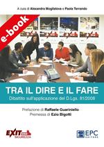 Tra il dire e il fare. Dibattito sull'applicazione del D.Lgs. 81/2008