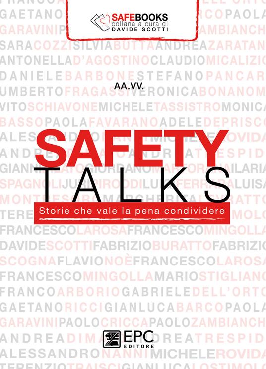 Safety talks. Storie che vale la pena condividere - Ilaria Spagnoli - ebook