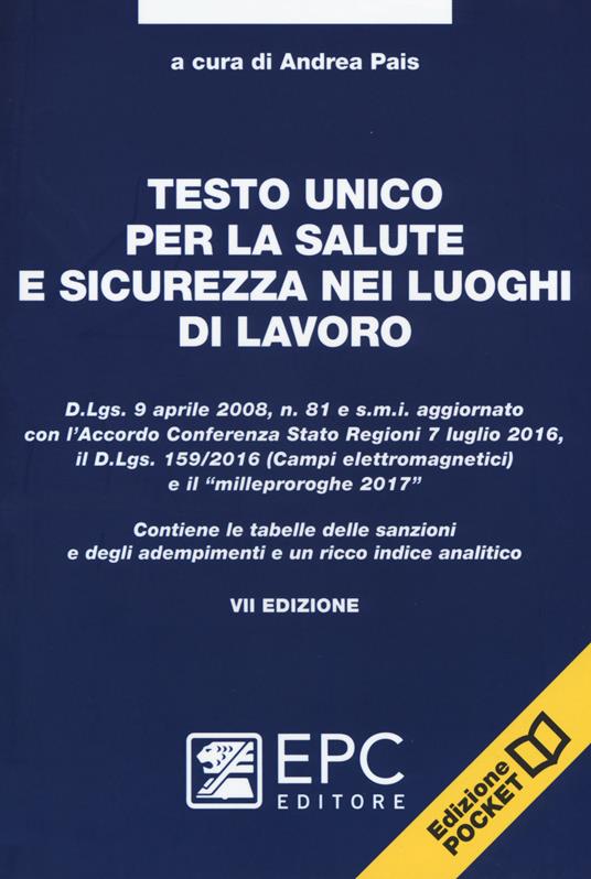 Testo unico per la salute e sicurezza nei luoghi di lavoro. Nuova ediz. - copertina