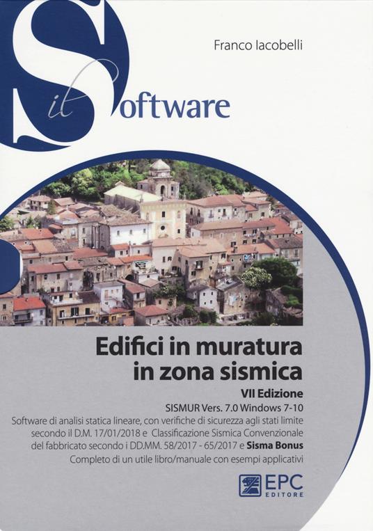 Edifici in muratura in zona sismica. SISMUR Vers. 7.0. Con CD-ROM - Franco Iacobelli - copertina