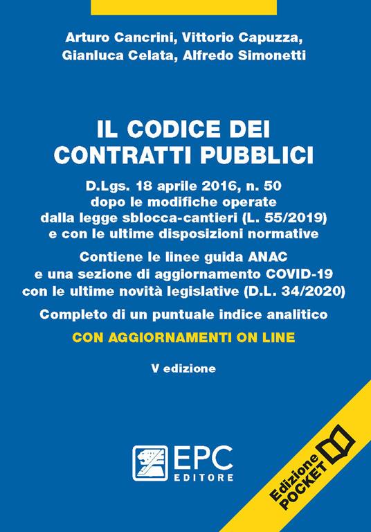 Il codice dei contratti pubblici. Ediz. pocket. Con aggiornamento online - Alfredo Simonetti,Arturo Cancrini,Vittorio Capuzza - copertina