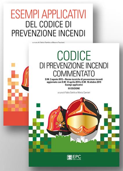 Kit Codice di prevenzione incendi commentato-Esempi applicativi del Codice di prevenzione incendi. Nuova ediz. - copertina