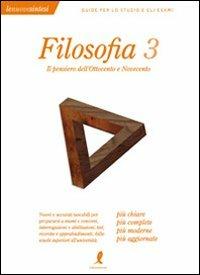 Filosofia. Vol. 3: Il pensiero dell'Ottocento e Novecento. - Romina Bicicchi - copertina