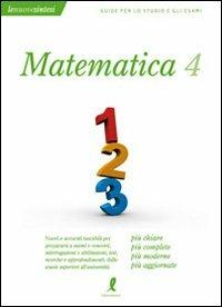Matematica. Vol. 4 - Mario Seazzu,Anna Pasquariello - copertina