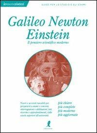 Galileo, Newton, Einstein: Il pensiero scientifico moderno - Giada Perini - copertina