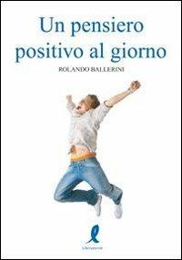 Un pensiero positivo al giorno - Stefano Massarini - 5