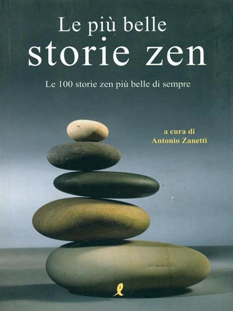 Le più belle storie zen - Antonio Zanetti - copertina