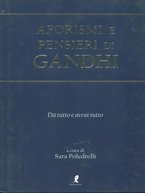 Aforismi e pensieri di Gandhi - Sara Poledrelli - copertina